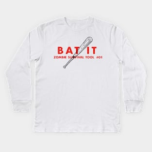 Bat It - Zombie Survival Tools Kids Long Sleeve T-Shirt